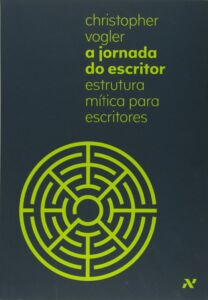 A Jornada do Escritor: Estrutura Mítica para Escritores